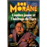 Le livre L'ombre jaune et l'héritage du tigre de henri Vernes est disponible en occasion à Ciel rouge Dijon