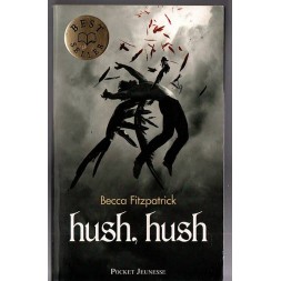 Le roman fantastique Hush hush de Becca Fitzpatrick est disponible en occasion à Ciel rouge Dijon