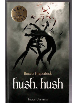 Le roman fantastique Hush hush de Becca Fitzpatrick est disponible en occasion à Ciel rouge Dijon