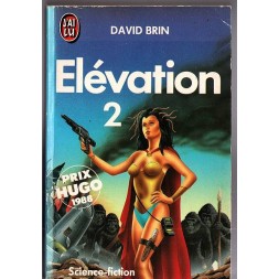 Le livre sf Elevation 2 de David Brin est disponible en occasion à Ciel rouge Dijon