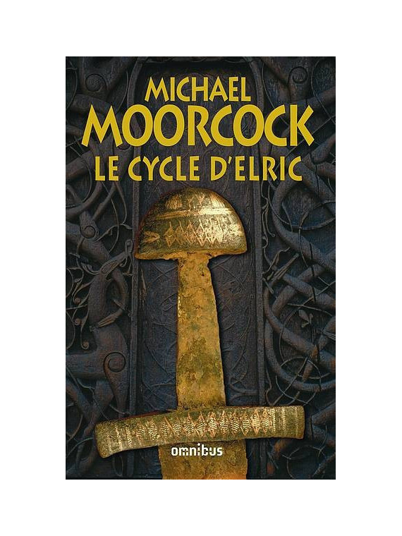 Le cycle de fantasy Elric de Michael Moorcock est disponible en intégrale à Ciel rouge Dijon