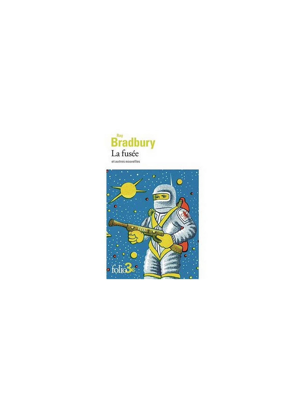 Le livre de sf La fusée et autres nouvelles de Ray Bradbury  est disponible à Ciel rouge Dijon