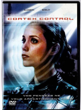 Le film de Nelson McCormick : Cortex control est en stock en dvd à la boutique ciel rouge à Dijon