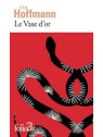 Le livre fantastique Le vase d'or De ETA Hoffman est disponible à Ciel rouge Dijon