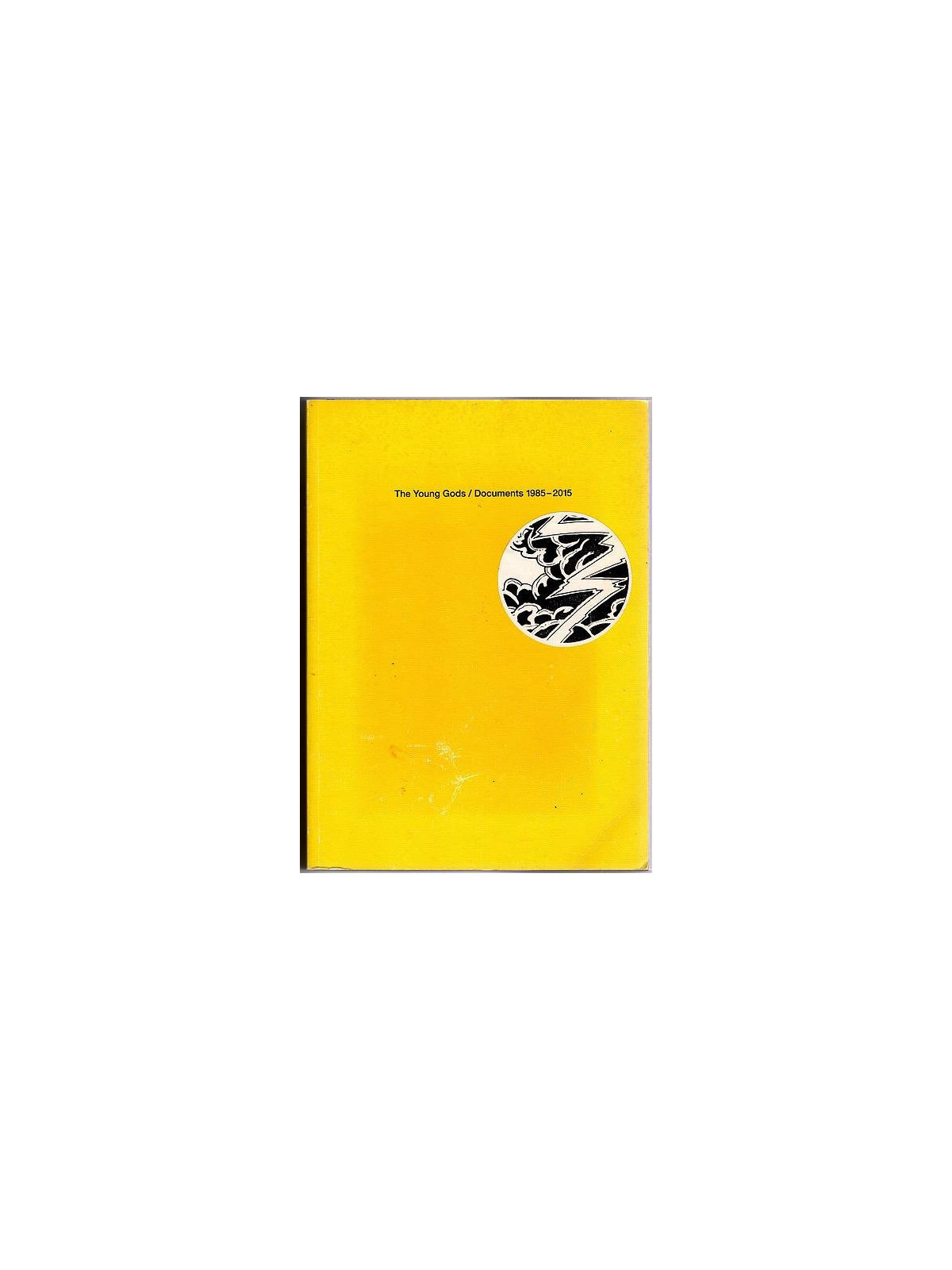 Le livre de The young gods – documents 1985-2015 est en stock à la librairie ciel rouge à Dijon