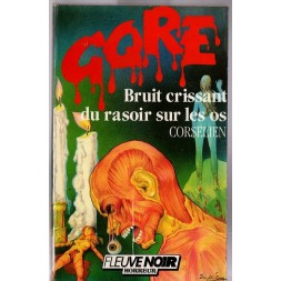 Le livre de Corsélien : Bruit crissant du rasoir sur les os est en stock à la librairie ciel rouge à Dijon