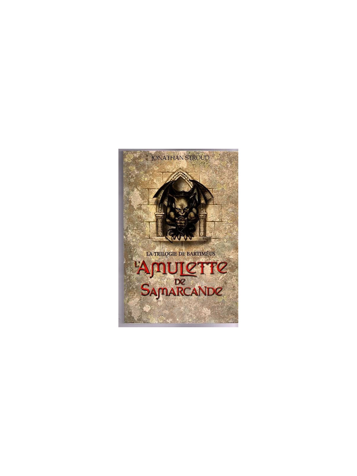 Le livre de Jonathan Stroud  l’amulette de Samarcande est en stock à la librairie ciel rouge à Dijon