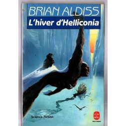 Le livre de Brian Aldiss : L’hiver d’Helliconia est en stock à la librairie ciel rouge à Dijon