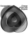 Le disque de Escape-ism : Charge of the love brigade est en stock en vinyle à Ciel rouge, disquaire à Dijon