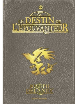 Le livre de fantasy Le destin de l'épouvanteur de Joseph Delaney est disponible à Ciel rouge Dijon