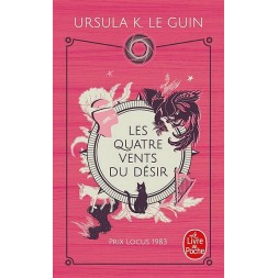 Le livre sf Les quatre vents du désir de Ursula K Le Guin est disponible à Ciel rouge Dijon