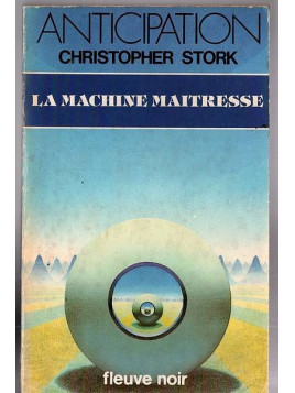 Le livre de sf La machine maîtresse de Christopher Stork est disponible en occasion à Ciel rouge Dijon