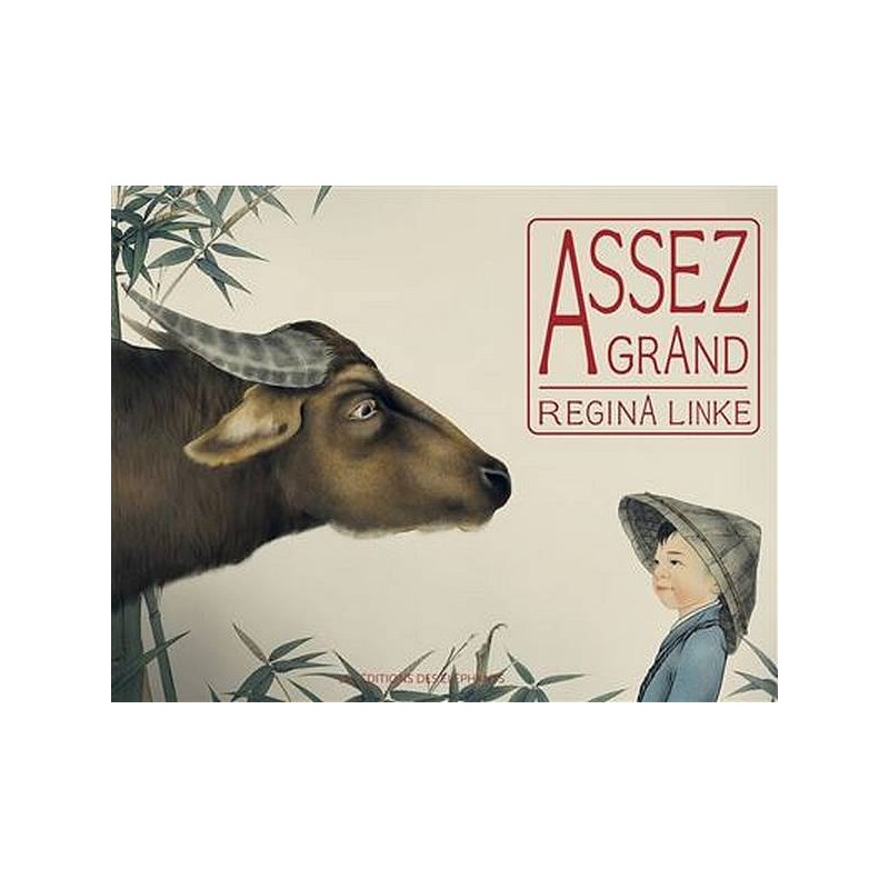 Le livre illustré Assez grand de Regina Linke est disponible à Ciel rouge Dijon