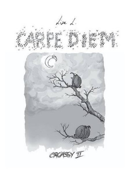 le livre de Lise L. : Carpe diem croassy 2 est en stock à la librairie ciel rouge à dijon