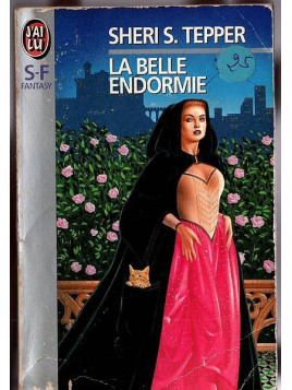 Le livre de fantasy La belle endormie de Sheri Tepper est disponible en occasion à Ciel rouge Dijon