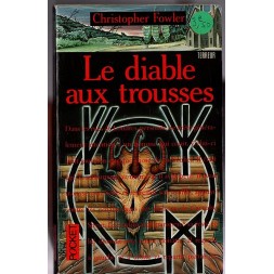Le roman fantastique Le diable aux trousses de Christopher Fowler est disponible en occasion à Ciel rouge Dijon