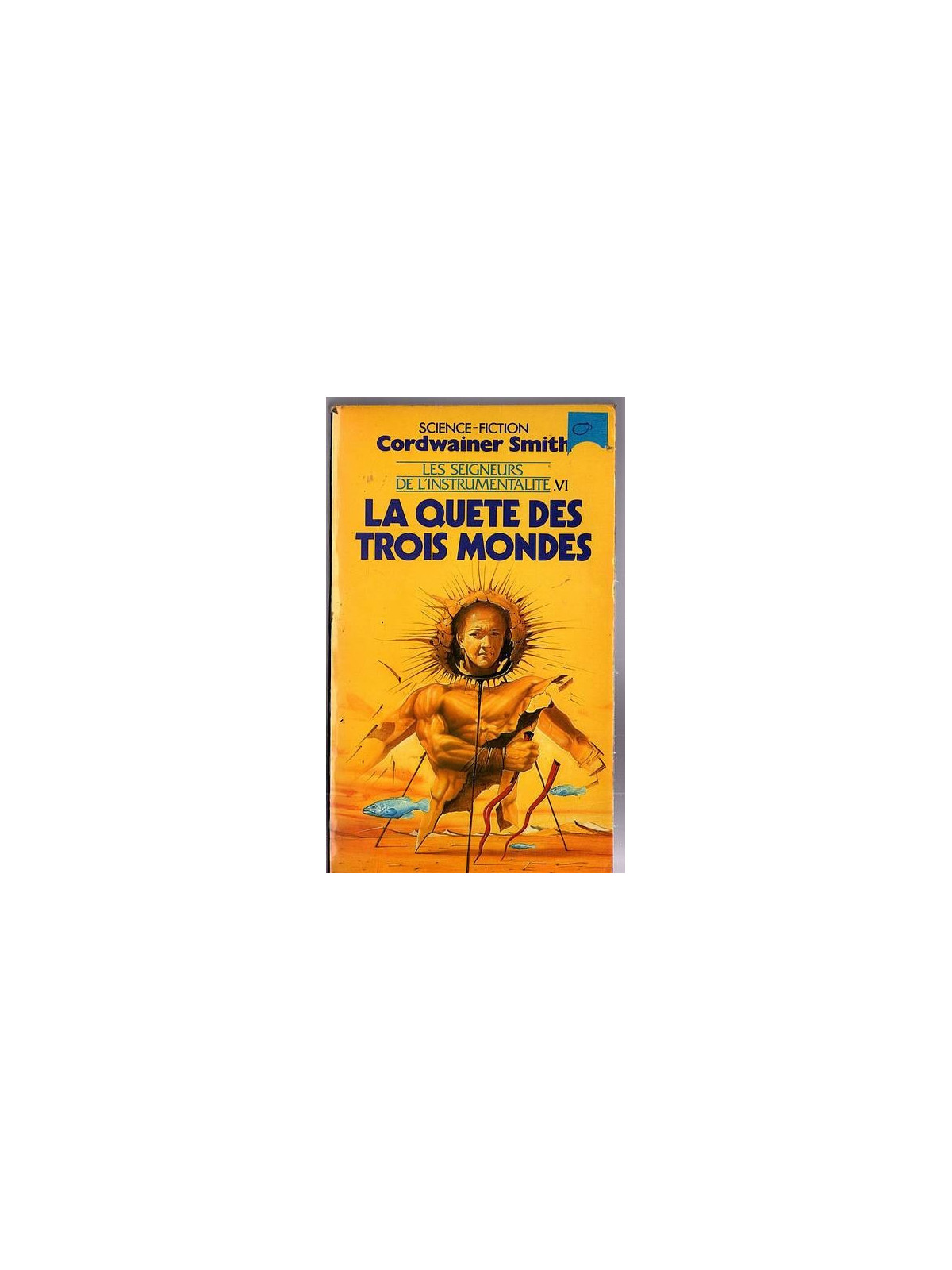 Le livre de sf la quête des trois mondes du cycle de Cordwainer Smith est disponible en occasion à Ciel rouge Dijon