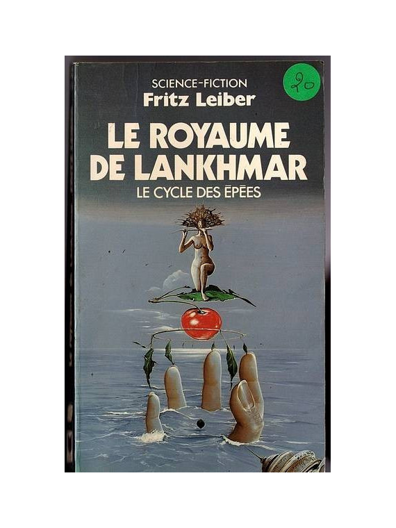Le roman le royaume de Lankhmar du cycle de fantasy de Fritz Leiber est disponible en occasion à Ciel rouge Dijon