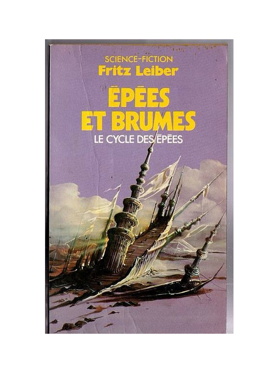 Le roman épées et brumes du cycle de fantasy de Fritz Leiber est disponible en occasion à Ciel rouge Dijon