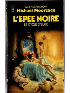 Le livre de fantasy L'épée noire du cycle de Michaël Moorcock est disponible en occasion à Ciel rouge Dijon