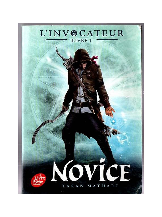 Novice, le tome 1 de l'invocateur série de fantasy de Taran Matharu est disponible en occasion à Ciel rouge Dijon