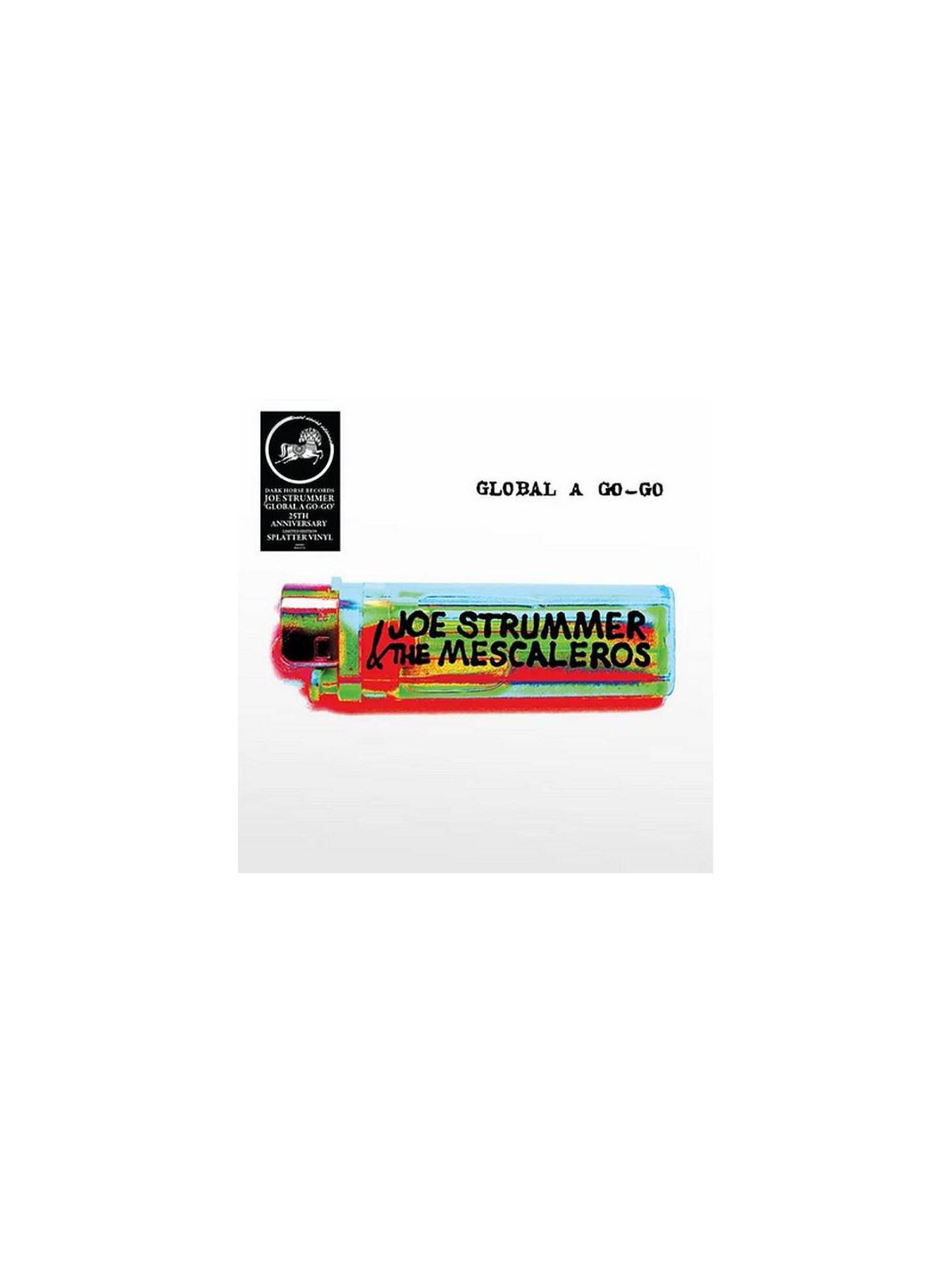 Le vinyle en édition limitée rsd 2026 Global a go go de Joe strummer & the mescaleros est disponible à Ciel rouge Dijon