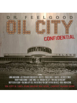 Le vinyle limité RSD2026 Oil city confidential de Dr.feelgood est disponible à Ciel rouge Dijon