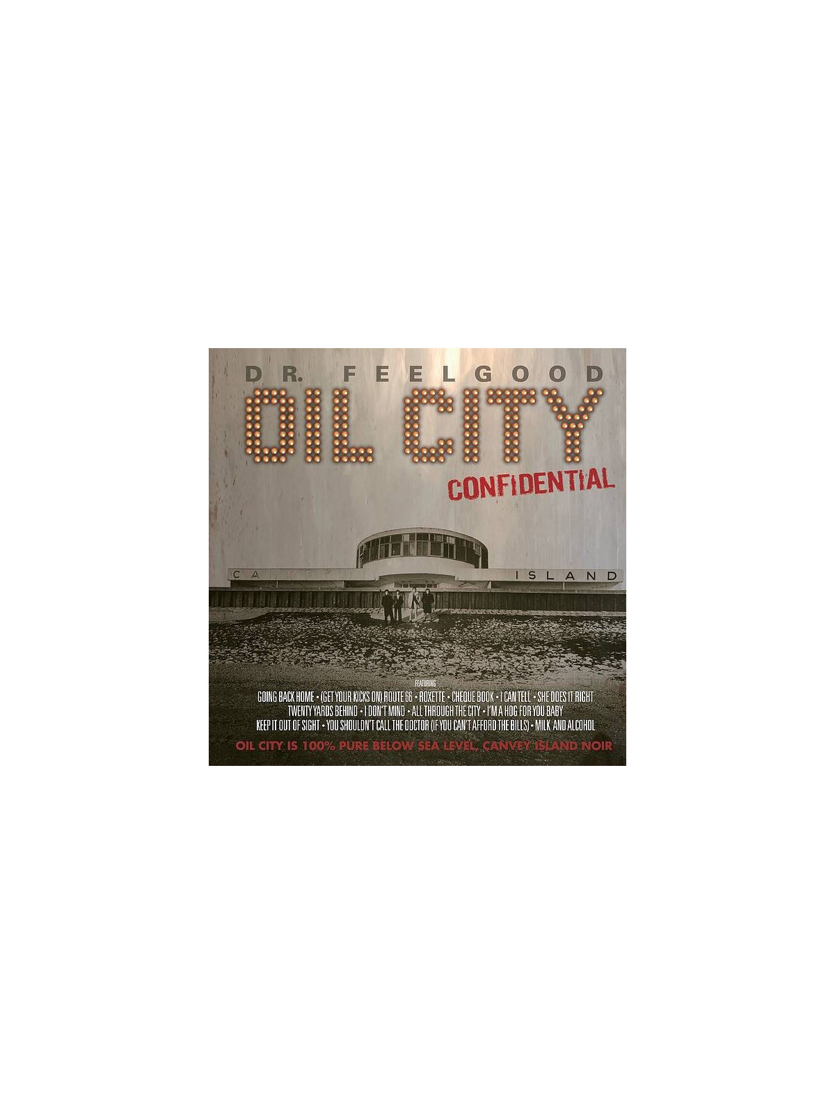 Le vinyle limité RSD2026 Oil city confidential de Dr.feelgood est disponible à Ciel rouge Dijon