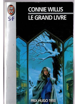 Le livre sf Le grand livre de Connie Willis est disponible à Ciel rouge Dijon