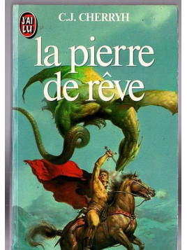 C. J. Cherryh : La pierre de rêve