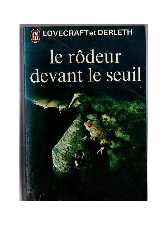 Le livre fantastique Le rodeur devant le seuil de Lovecraft et Derleth est disponible en occasion à Ciel rouge Dijon