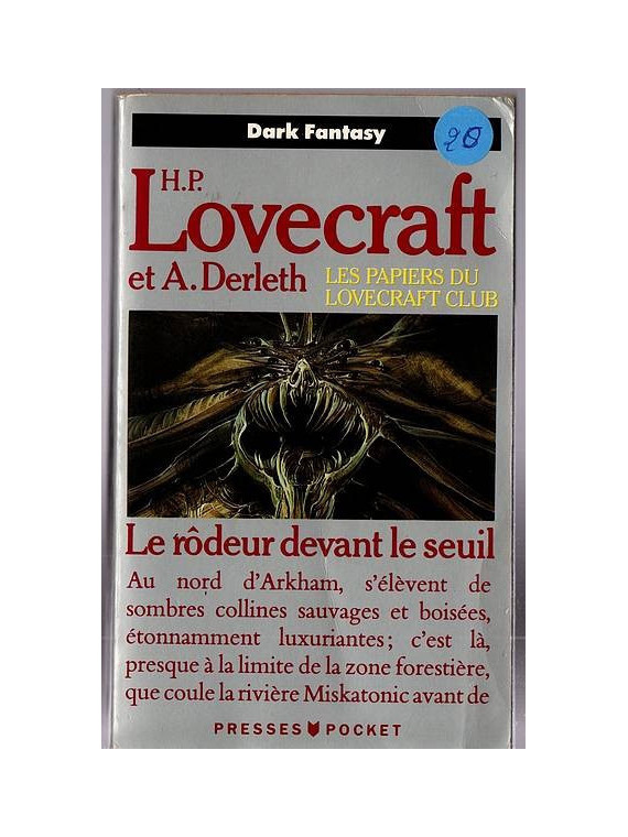 Le livre fantastique Le rodeur devant le seuil de Lovecraft et Derleth est disponible en occasion à Ciel rouge Dijon