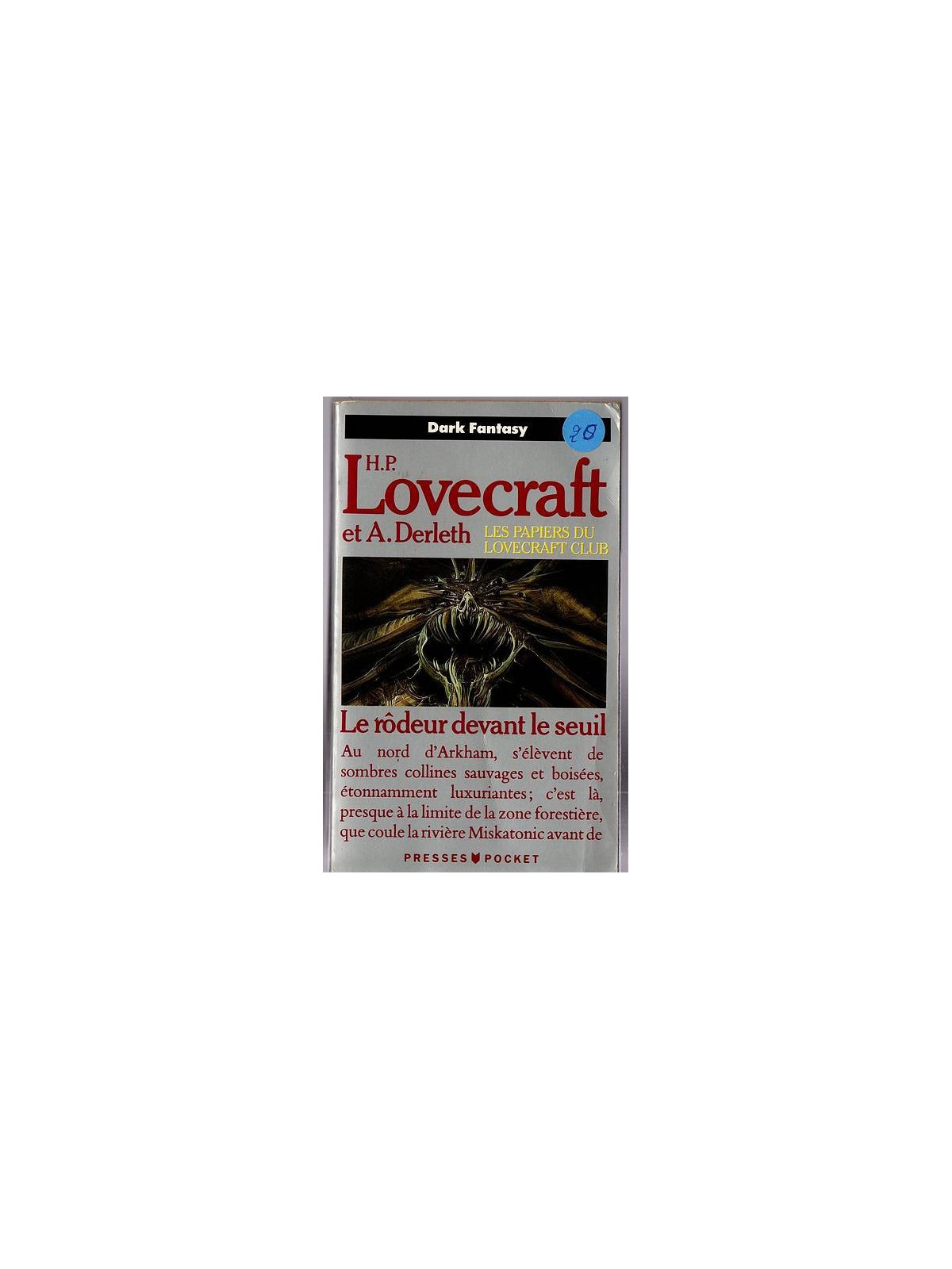 Le livre fantastique Le rodeur devant le seuil de Lovecraft et Derleth est disponible en occasion à Ciel rouge Dijon