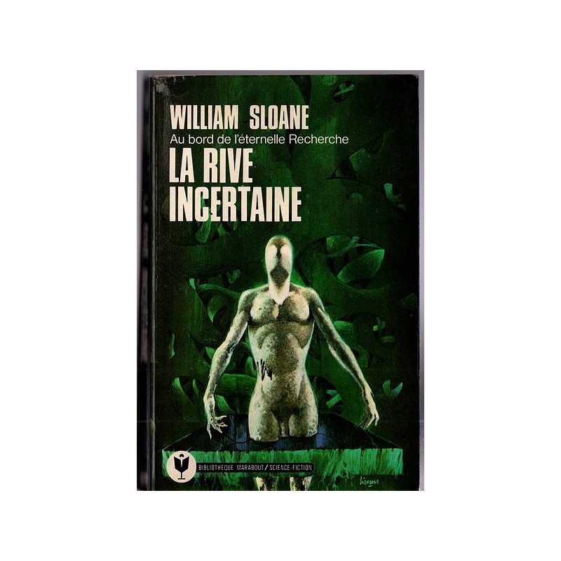 Le livre fantastique La rive incertaine de William Sloane est disponible en occasion à Ciel rouge Dijon