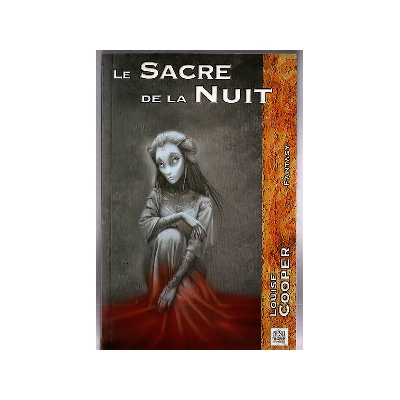 Le livre fantasy Le sacre de la nuit de Louise Cooper est disponible en occasion à Ciel rouge Dijon