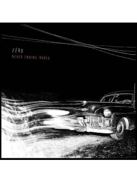 Le vinyle rock Never ending rodeo de Zëro est disponible à Ciel rouge Dijon