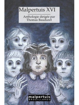 L'anthologie fantastique Malpertuis XVI est disponible à Ciel rouge Dijon