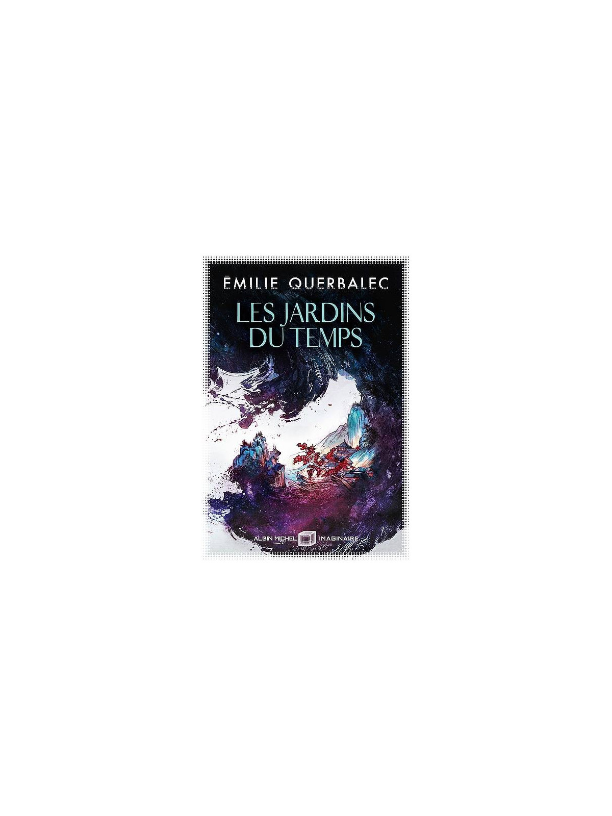 Le livre sf/ fantastique Les jardins du temps d'Emilie Querbalec est disponible à Ciel rouge Dijon