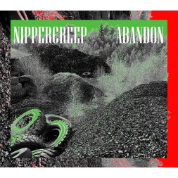 Le disque de Nippercreep : Abandon est disponible en cd à Ciel rouge, disquaire à Dijon