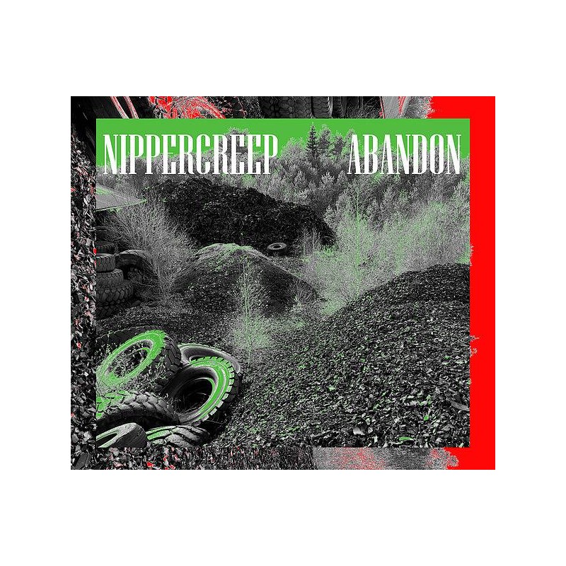Le disque de Nippercreep : Abandon est disponible en cd à Ciel rouge, disquaire à Dijon