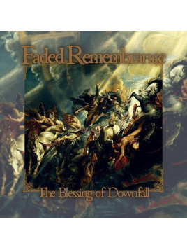 Le disque de Faded remembrance : The blessing of downfall est disponible en cd à Ciel rouge, disquaire à Dijon