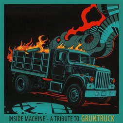 Le disque A l'intérieur de la machine - hommage à Gruntruck est disponible en cd à Ciel rouge, disquaire à Dijon