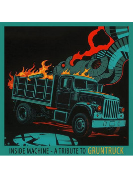 Le disque A l'intérieur de la machine - hommage à Gruntruck est disponible en cd à Ciel rouge, disquaire à Dijon