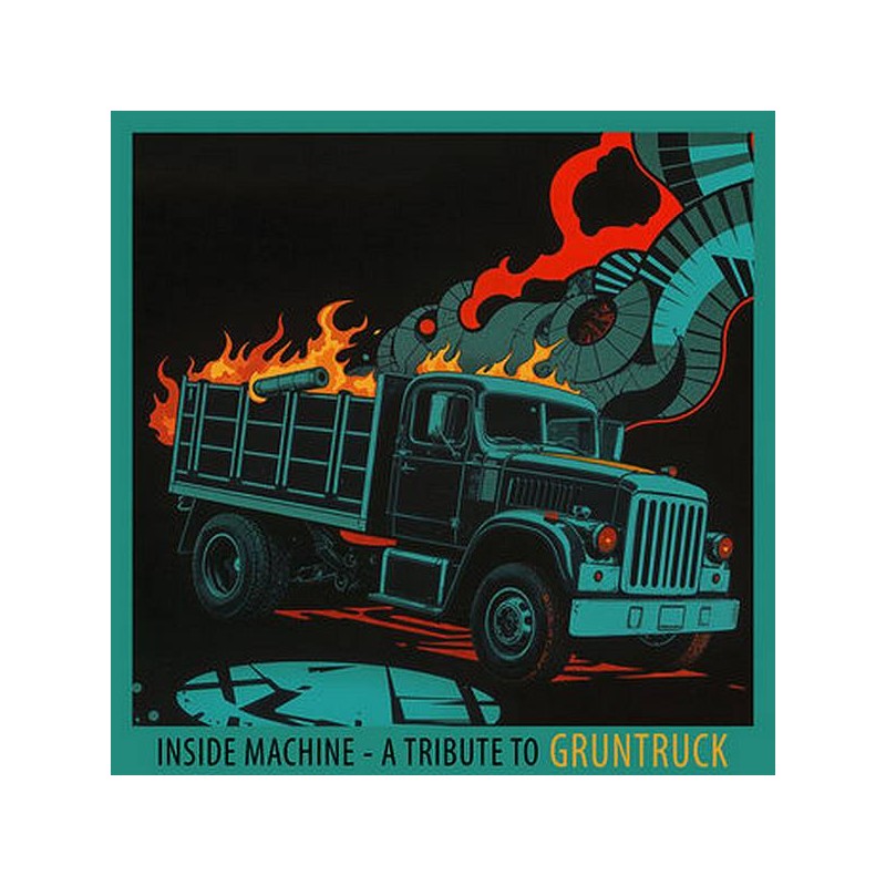 Le disque A l'intérieur de la machine - hommage à Gruntruck est disponible en cd à Ciel rouge, disquaire à Dijon