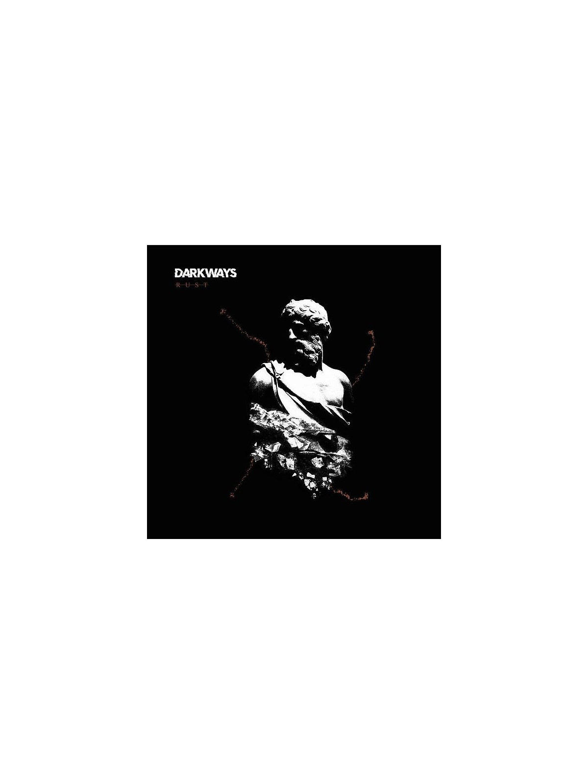 Le disque deDarkways : Rust est disponible en vinyle à Ciel rouge, disquaire à Dijon