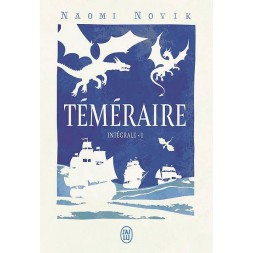 L'intégrale 1 du cycle de fantasy Téméraire de Naomi Novik est disponible à Ciel rouge Dijon