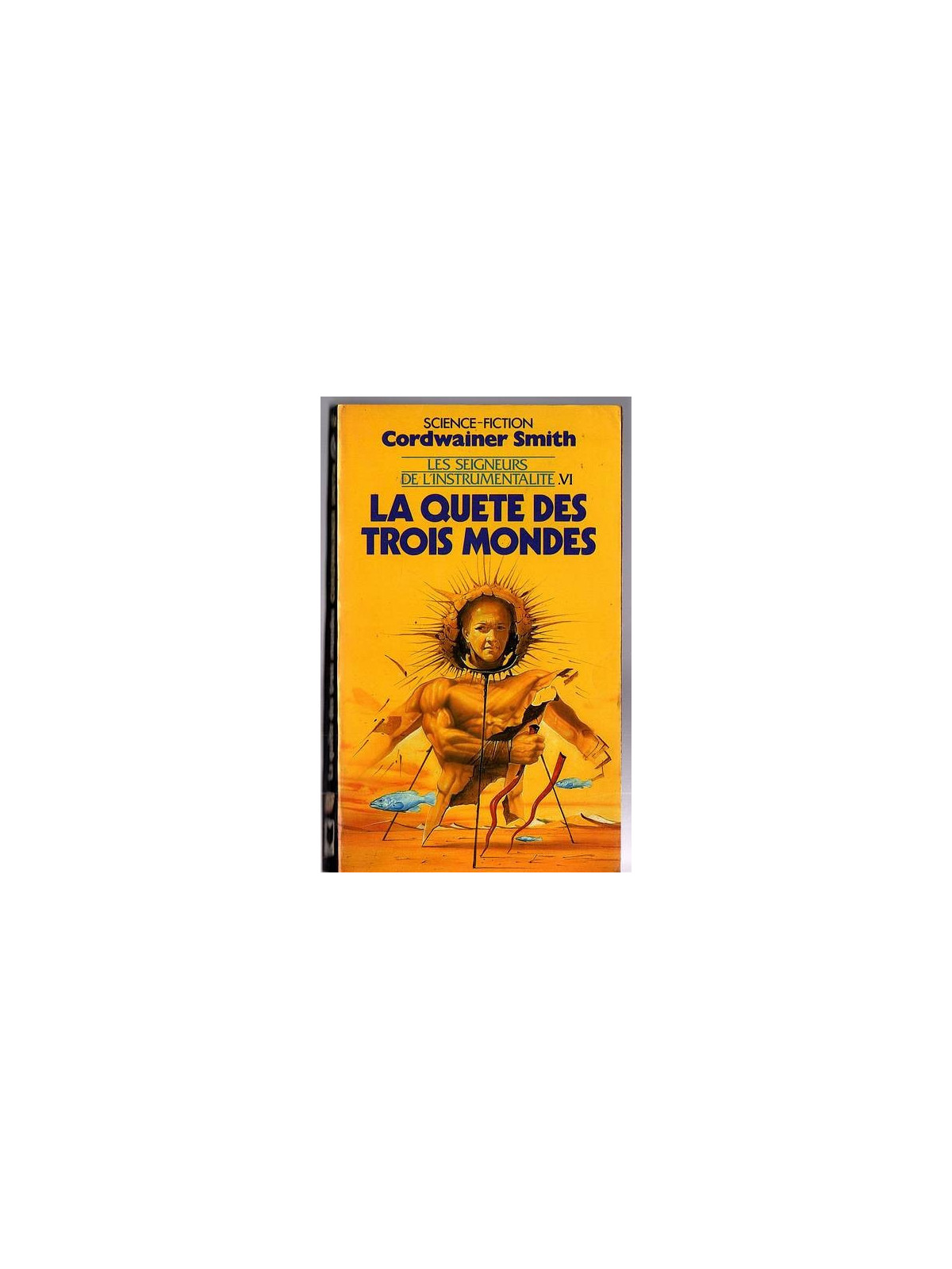 Le livre de sf la quête des trois mondes du cycle de Cordwainer Smith est disponible en occasion à Ciel rouge Dijon