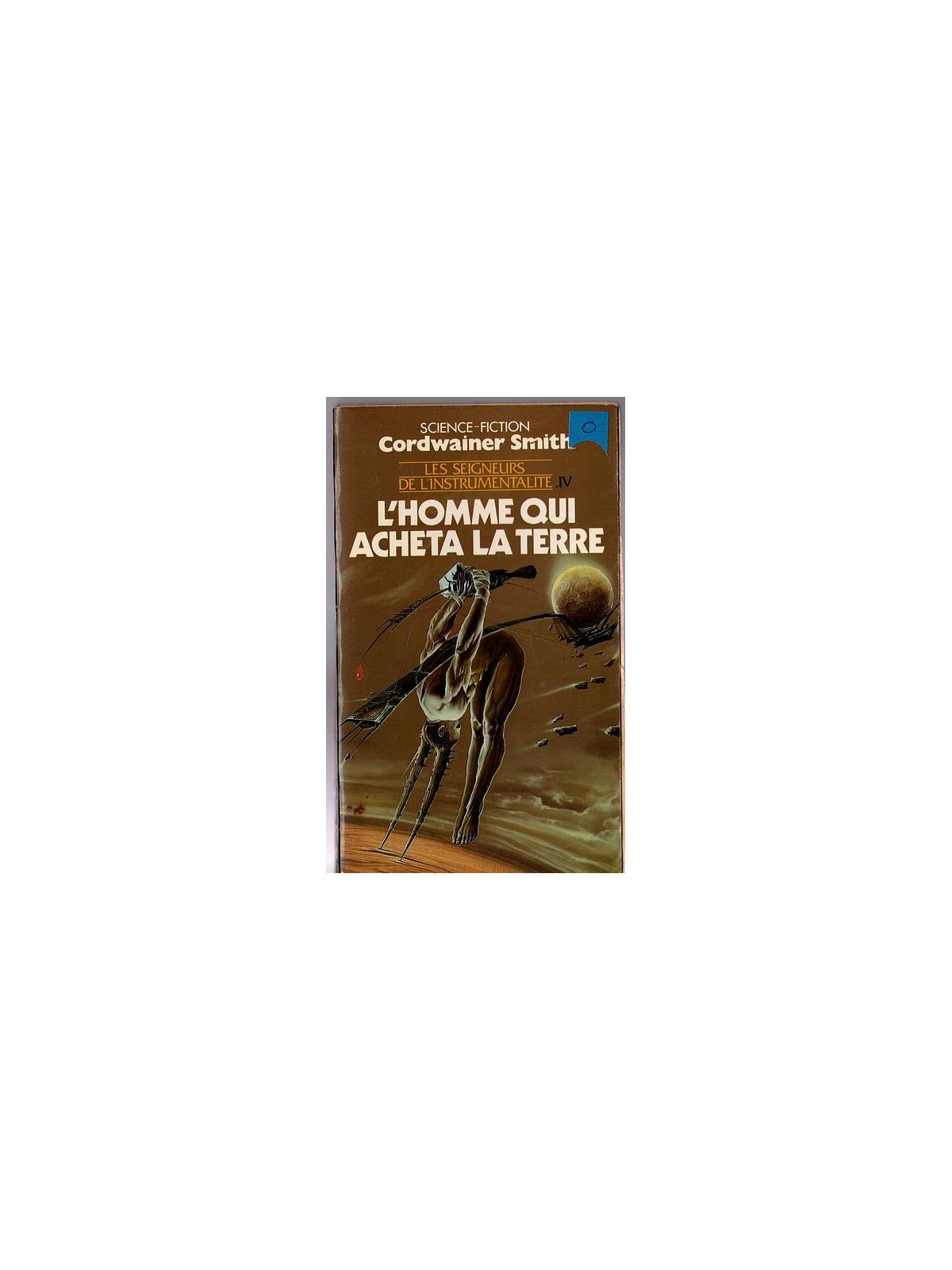 Le livre de sf l'homme qui acheta la terre du cycle de Cordwainer Smith est disponible en occasion à Ciel rouge Dijon