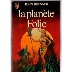Le livre de sf La planète folie de John Brunner est disponible en occasion à Ciel rouge Dijon