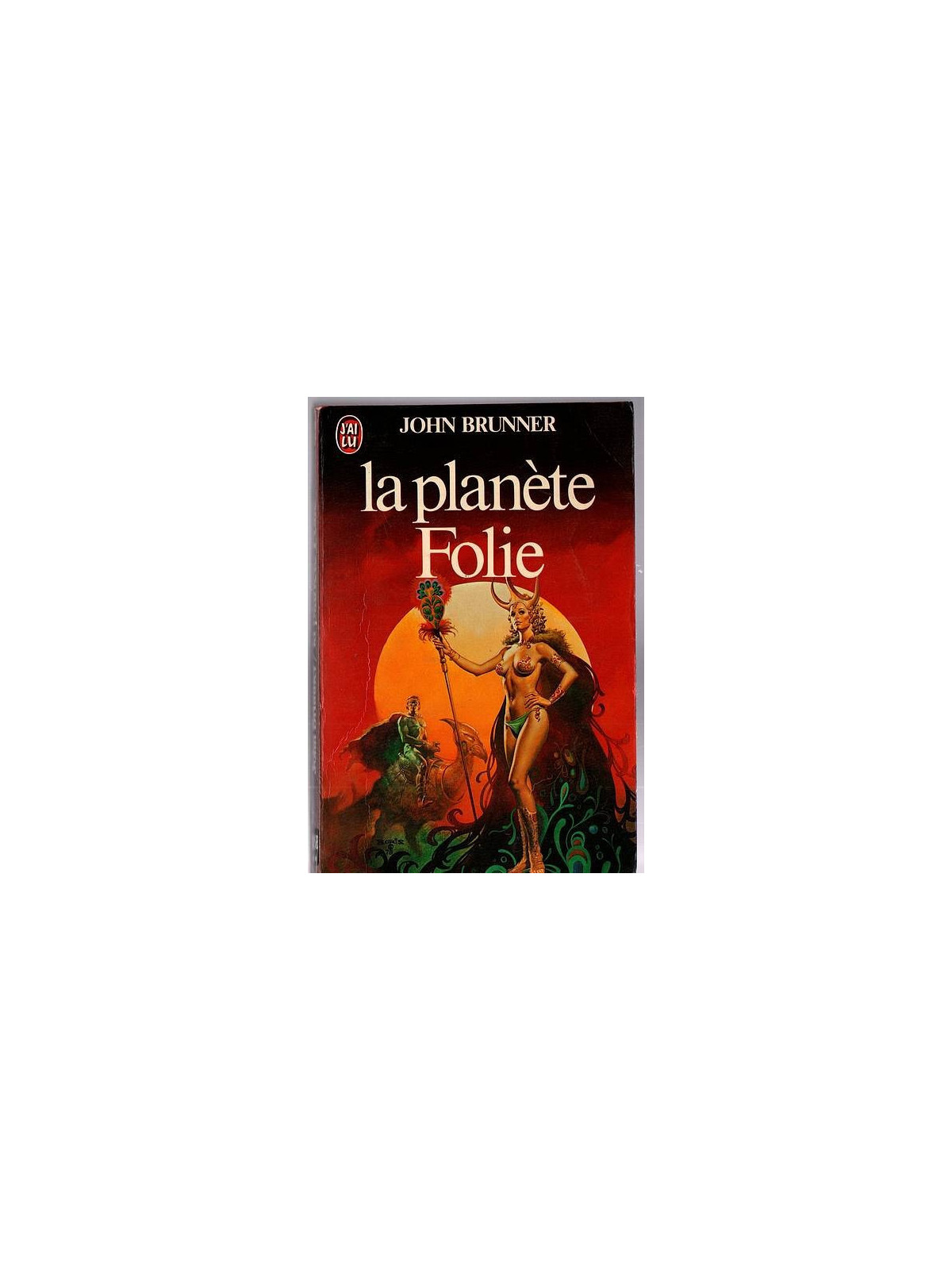Le livre de sf La planète folie de John Brunner est disponible en occasion à Ciel rouge Dijon